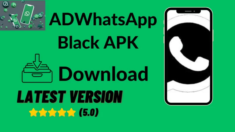 ADWhatsApp Black APK Download (V32) Latest Version 2024