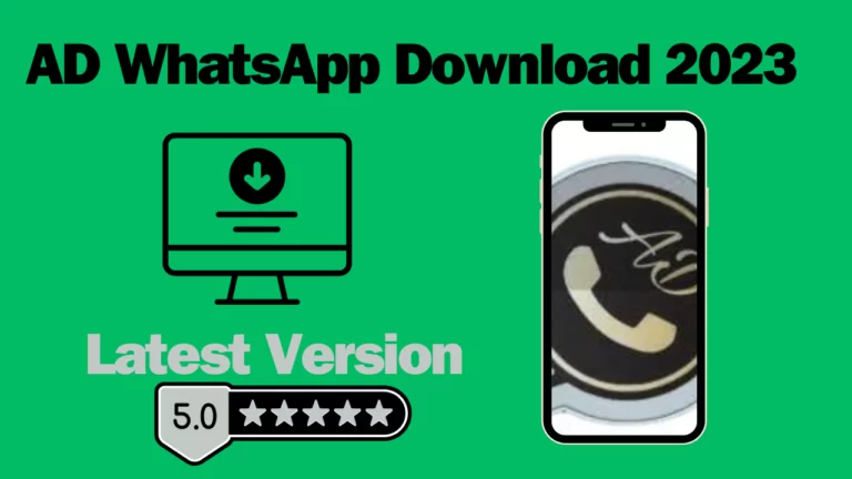 AD WhatsApp Download 2023 (v10.82) Latest Version for Android