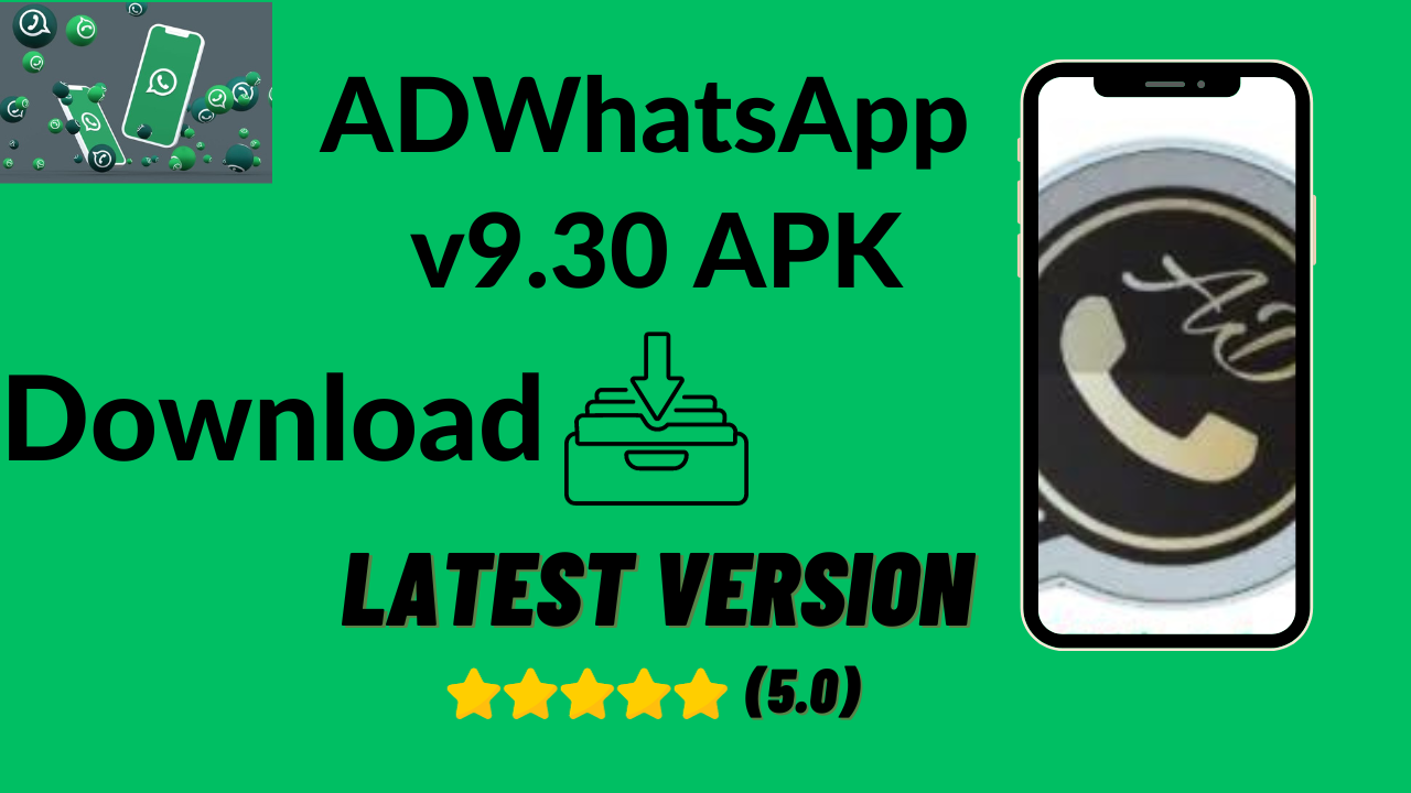 ADWhatsApp v9.30 Latest Version