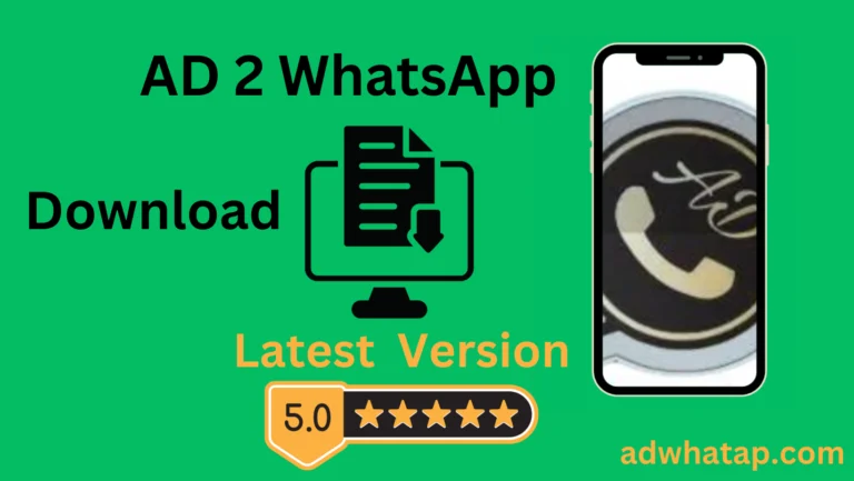 AD 2 WhatsApp APK Download (v10.82) Latest Version 2024