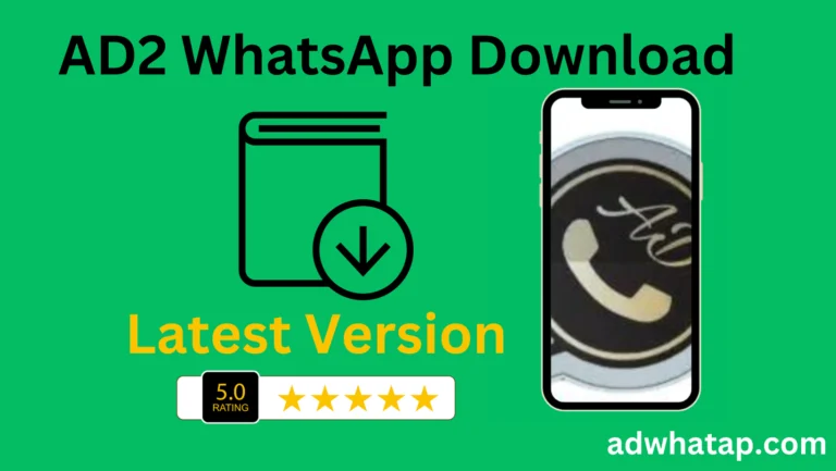 AD2 WhatsApp Download (v10.82) Latest Version 2024