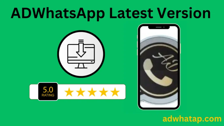 ADWhatsApp Latest Version (v10.82) Download for 2024